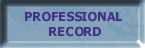 Professional Record
