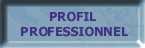 Profil Professionnel